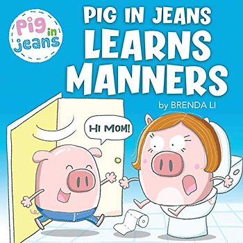 Pig In Jeans Learns Manners