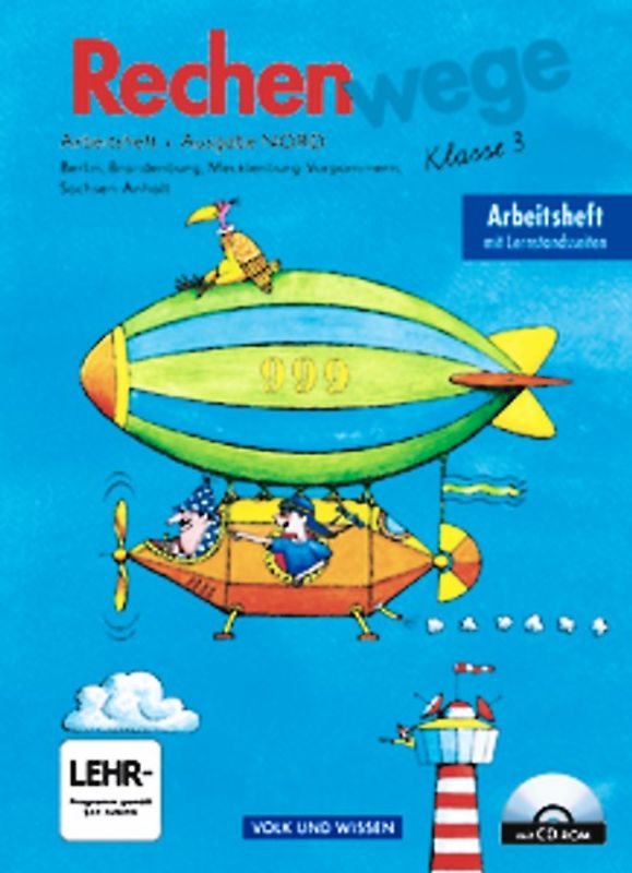 Rechenwege - Ausgabe Berlin, Brandenburg, Mecklenburg-Vorpommern, Sachsen-Anhalt - 2004 / 3. Schuljahr - Arbeitsheft