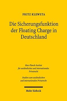 Die Sicherungsfunktion der Floating Charge in Deutschland