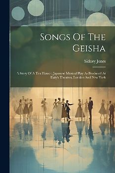 Songs Of The Geisha