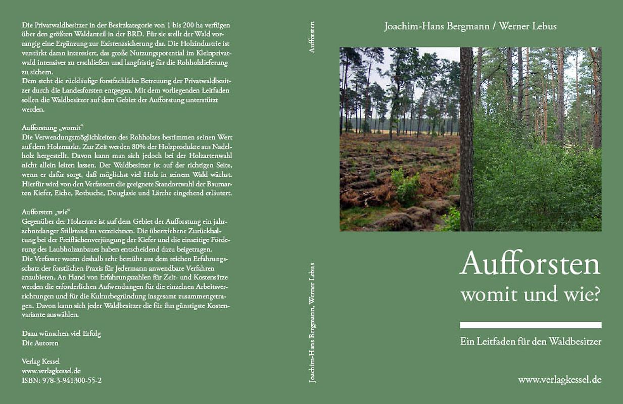 Aufforsten – womit und wie?