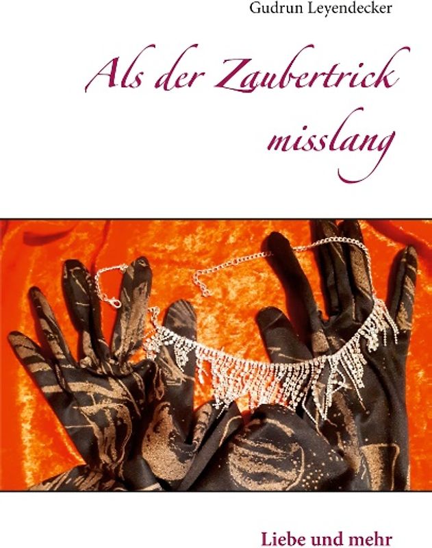 Als der Zaubertrick misslang
