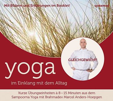 Yoga im Einklang mit dem Alltag - Gleichgewicht
