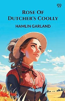 Rose Of Dutcher's Coolly