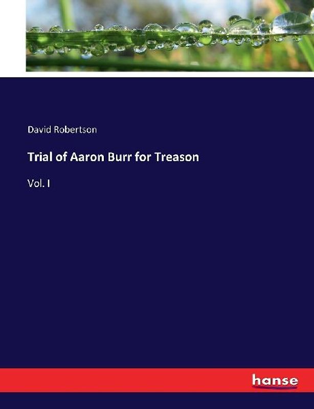 Trial of Aaron Burr for Treason