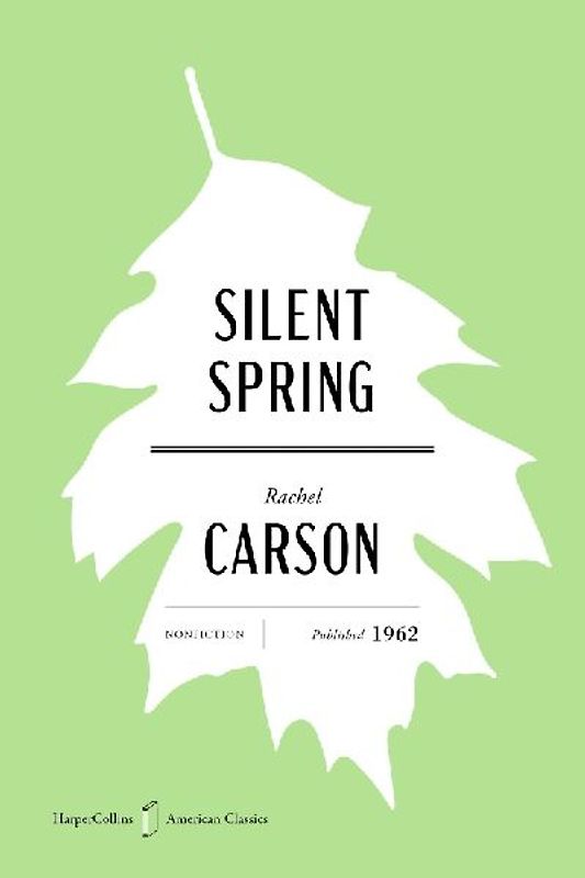 Silent Spring American Classics Edition