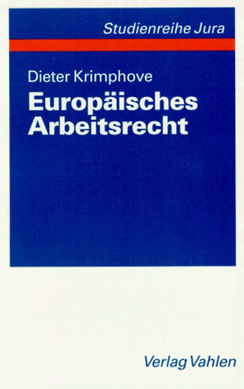 Europäisches Arbeitsrecht