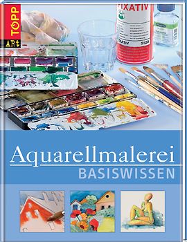 Basiswissen Aquarellmalerei