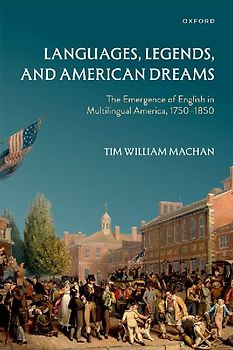 Languages, Legends, and American Dreams