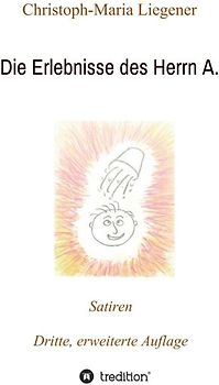 Die Erlebnisse des Herrn A.