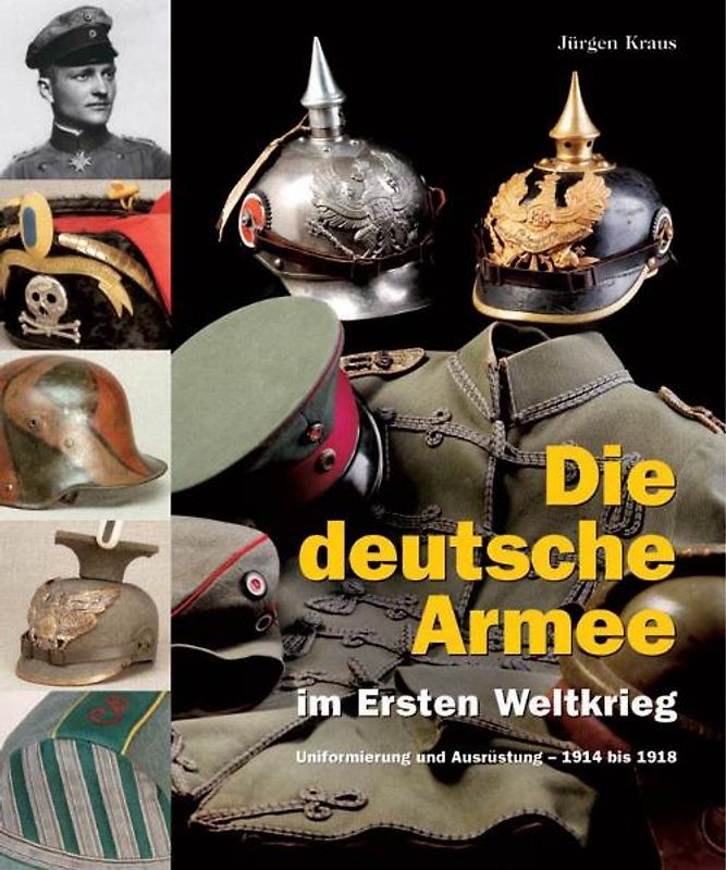 Die deutsche Armee im Ersten Weltkrieg