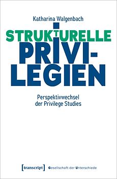 Privilegien in der Moderne