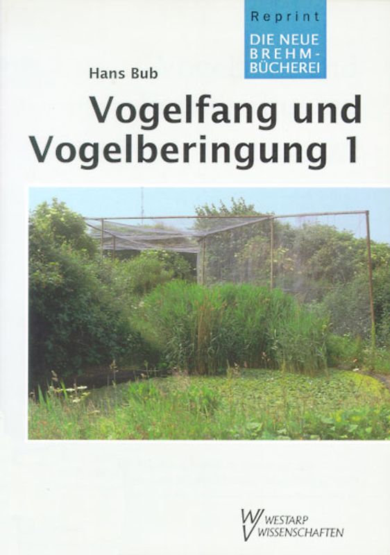 Vogelfang und Vogelberingung / Vogelfang und Vogelberingung 1