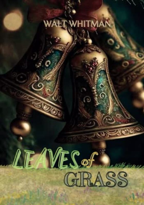 Leaves of Grass (Annotated)