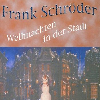 Schröder,Frank - Weihnachten in der Stadt