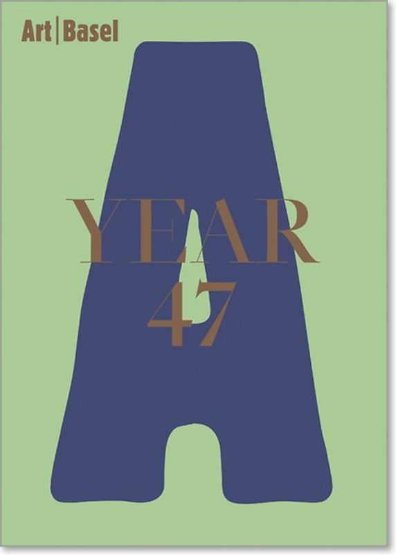 Art Basel | Year 47