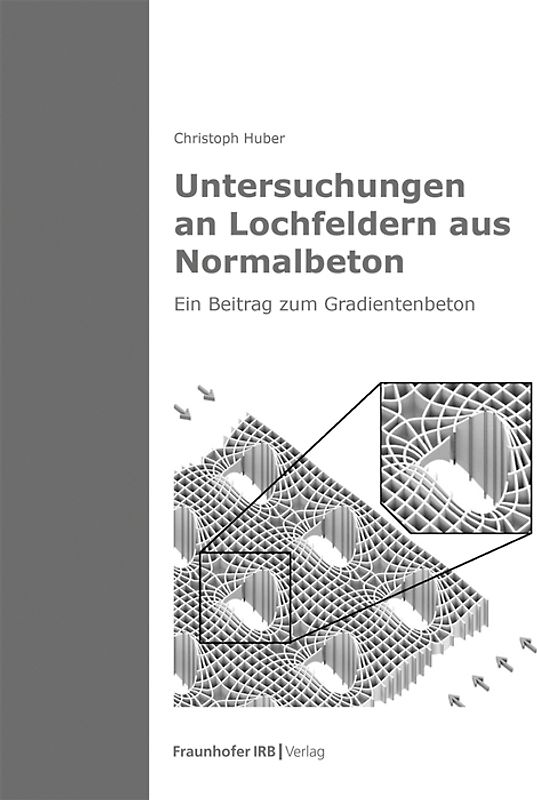 Untersuchungen an Lochfeldern aus Normalbeton
