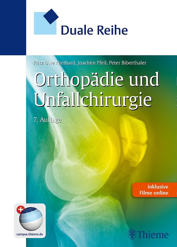 Duale Reihe Orthopädie und Unfallchirurgie