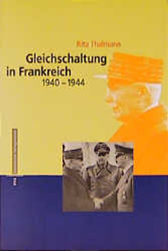 Gleichschaltung in Frankreich: 1940-1944