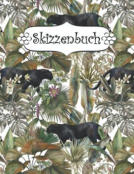Skizzenbuch: Schwarzer Panther Zeichenbuch Sketchbook Blanko Heft | Perfekt als Zeichenheft, Sketchbook, Schreiben, Malen .