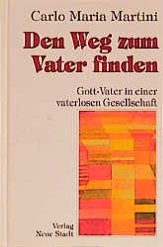 Den Weg zum Vater finden