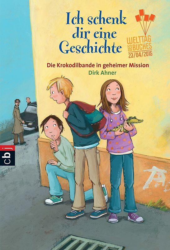 Ich schenk dir eine Geschichte 2015 - Die Krokodilbande in geheimer Mission