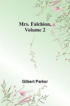 Mrs. Falchion, Volume 2