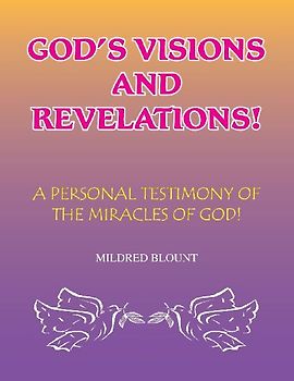 God's Visions and Revelations