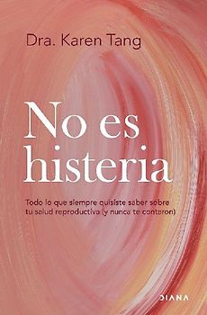 No es histeria