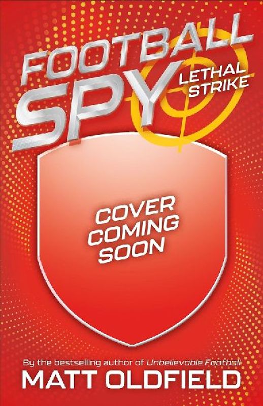 Football Spy: Lethal Strike