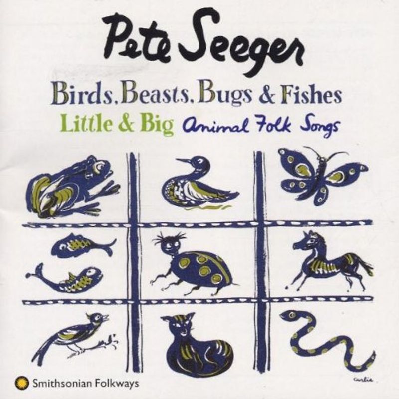 Pete Seeger - Birds,Beasts,Bugs & Fishes (