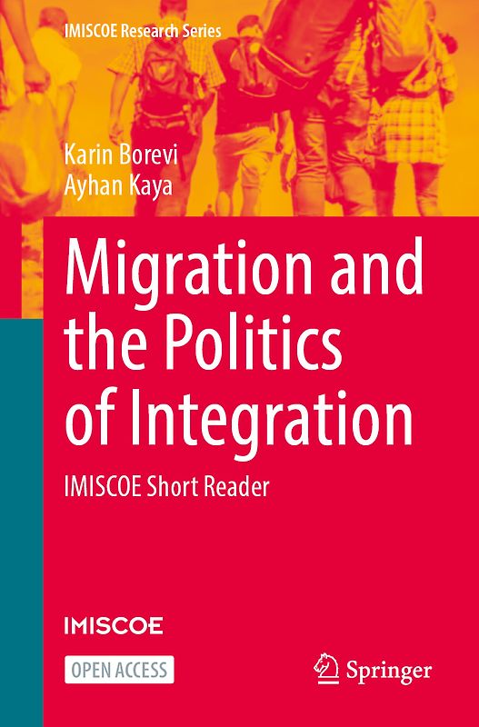 Migration and the Politics of Integration