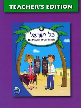 Kol Yisrael 3 Teacher's Edition