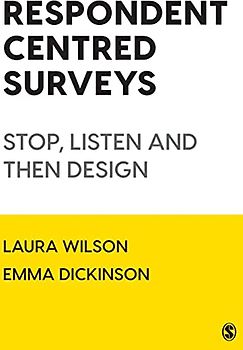 Respondent Centred Surveys