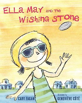 Ella May and the Wishing Stone