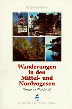 Wanderungen in den Mittel- und Nordvogesen. Wege ins Waldland