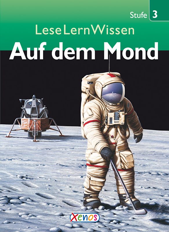 LeseLernWissen - Auf dem Mond. Stufe 3
