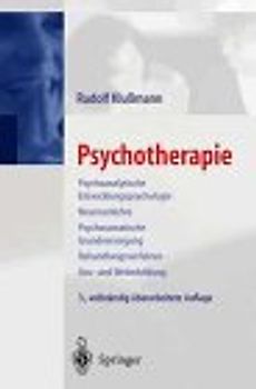 Psychoanalytische Entwicklungspsychologie, Neurosenlehre, Psychotherapie