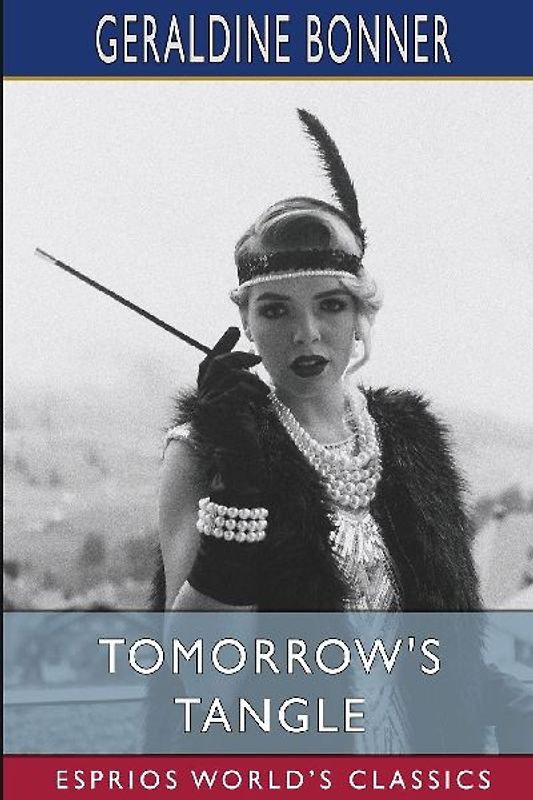 Tomorrow's Tangle (Esprios Classics)