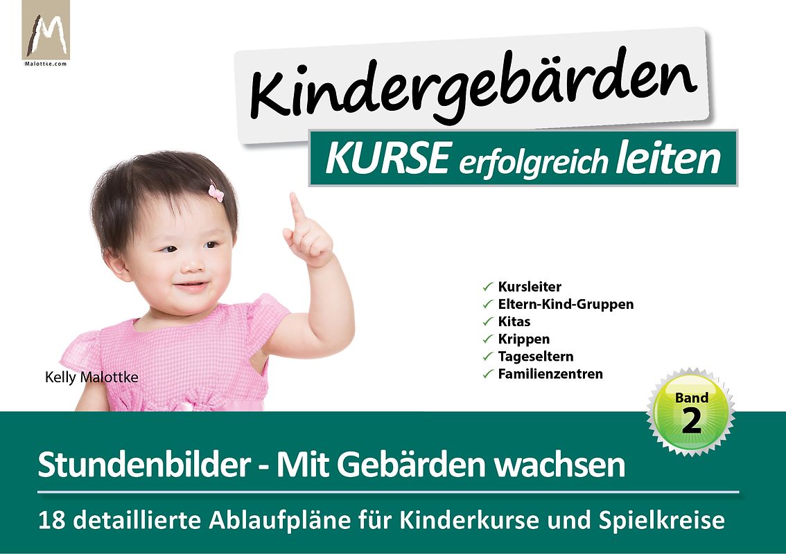 Kindergebärden Kurse erfolgreich leiten - Stundenbilder (Band 2)