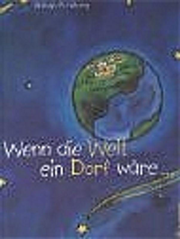 Wenn die Welt ein Dorf wäre