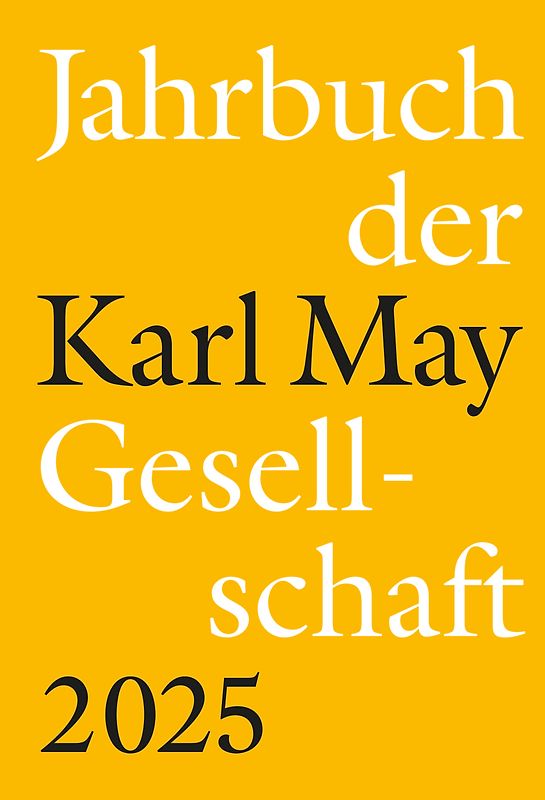 Jahrbuch der Karl-May-Gesellschaft 2025