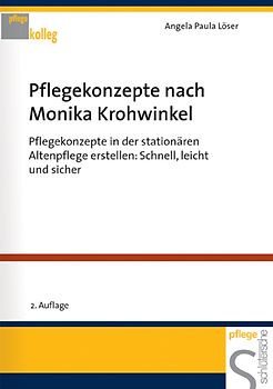 Pflegekonzepte nach Monika Krohwinkel