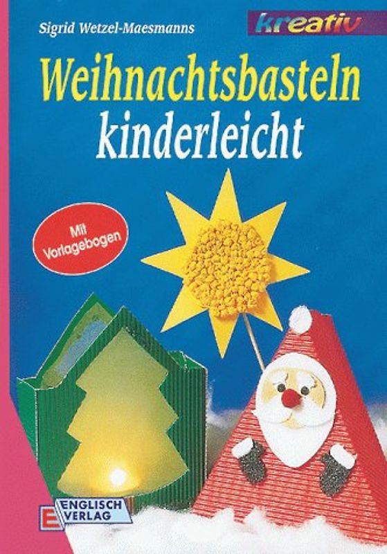 Weihnachtsbasteln kinderleicht