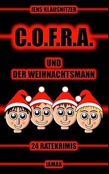 C.O.F.R.A. und der Weihnachtsmann