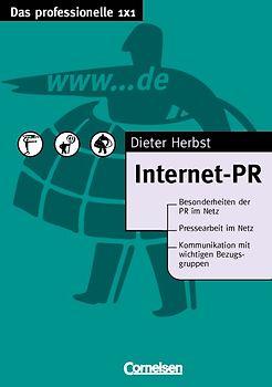 Das professionelle 1 x 1 / Internet-PR