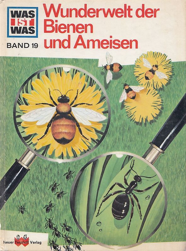 Was ist was, Band 019: Bienen, Wespen und Ameisen