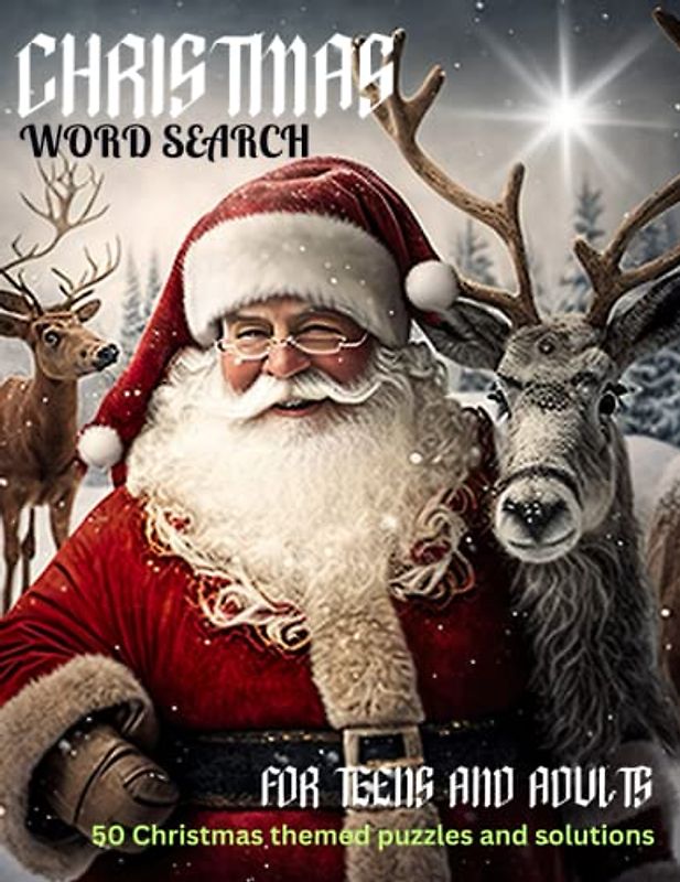 Christmas Word Search for Teens and Adults: Get into the Christmas Spirit with this Challenging Word Search for Teens and Adults