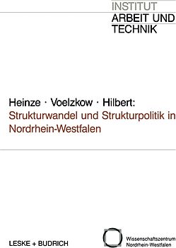 Strukturwandel und Strukturpolitik in Nordrhein-Westfalen
