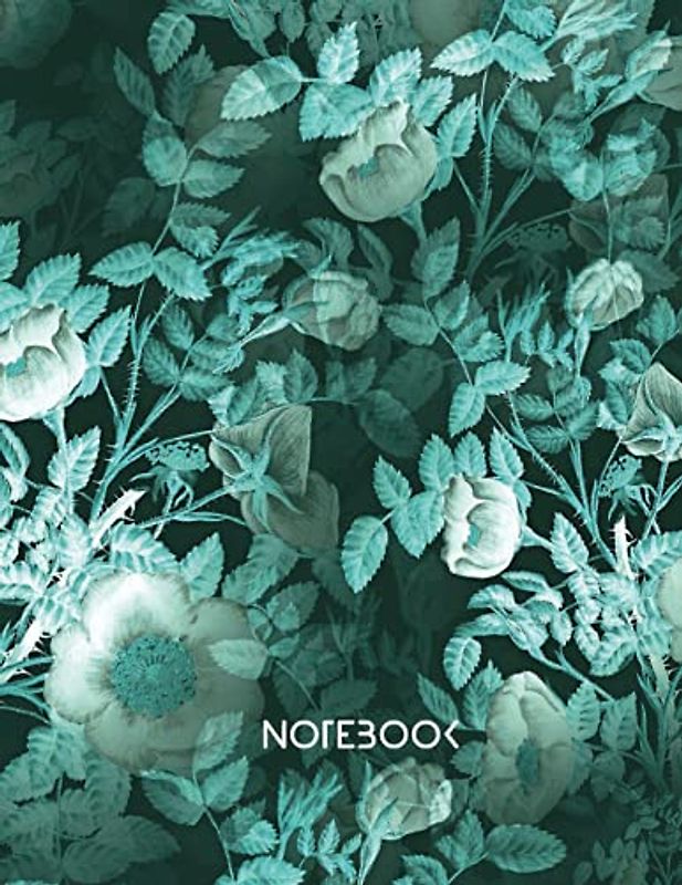 Green Nature Floral Notebook PAPERBACK - Size (8.5 x 11 inches) 120 Pages: Lined Paper: Journal for writing notes, feelings, self care routine, manifestation and spirituality (Floral Notebooks Lined)
